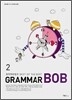 GRAMMAR BOB 그래머 밥 2