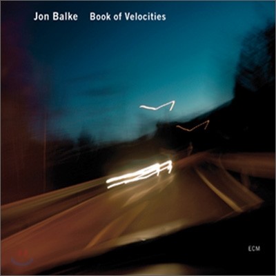 Jon Balke - Book of Velocities