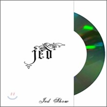 제드(Jed) - Jed Show 나쁜 놈