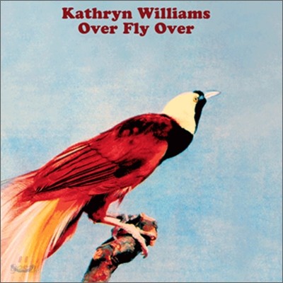 kathryn williams - Over Fly Over