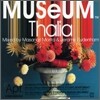 MUSeUM - Thalia: Mixed by Masanori Morita (Studio Apartment)