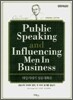 Public Speaking and Influencing Men In Business