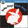 Baby Plays Pat-Pat
