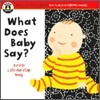 What Does Baby Say?