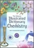 Illustrated Dictionary of Chemistry