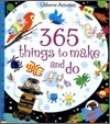 365 Things to Make and Do