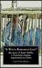 A White Barbarian Lady: The Story of Anne Noble, a Victorian Woman Imprisoned in China