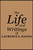 The Life and Writings of Laurence E. Hanna
