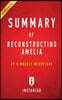 Summary of Reconstructing Amelia: By Kimberly McCreight Includes Analysis