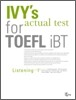 IVY's actual test for TOEFL iBT Listening Level 1