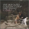 Club 8 - The Boy Who Couldn't Stop Dreaming
