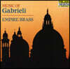 Empire Brass 조반니 가브리엘리: 관악기 실내악 모음집 (Music of Giovanni Gabrieli)