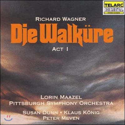 Lorin Maazel 바그너: 발퀴레 1막 (Wagner: Die Walkure, Act 1)