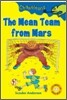 Chameleons Level 3 : #13 The Mean Team from Mars (Book & Tape)