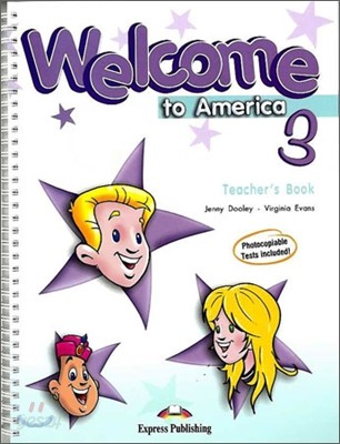 Welcome to America 3 : Teacher&#39;s Book