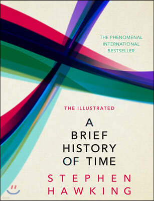 The Illustrated Brief History Of Time