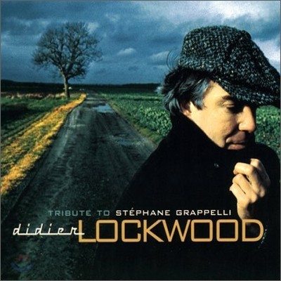 Didier Lockwood - Tribute To Stephane Grappelli