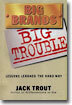 Big Brands Big Trouble