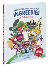 Around the World with the Ingreedies: A Taste Adventure