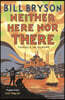 Neither Here, Nor There