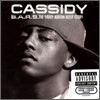 Cassidy - B.A.R.S (Barry Adrian Reese Story)