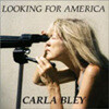 Carla Bley Big Band - Looking F America