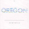 Oregon - Ecotopia