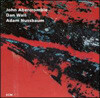 John Abercrombie - While We`Re Young
