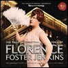 잊을 수 없는 목소리 - 플로렌스 포스터 젠킨스 (The Truly Unforgettable Voice of Florence Foster Jenkins) [2016 리마스터 수입반]