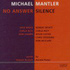 Michael Mantler - No Answer / Silence
