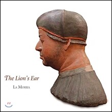 La Morra 사자의 귀 - 교황 레오 10세의 음악 (The Lion's Ear - A Tribute to Leo X, Musician among Popes) 라 모라, 코르니 마르티, 미칼 곤드코