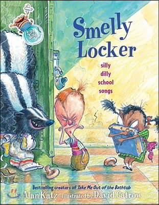 Smelly Locker: Silly Dilly School Songs