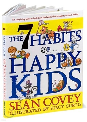 The 7 Habits of Happy Kids