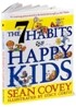 The 7 Habits of Happy Kids