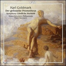 Frank Beermann 카를 골트마르크: 결박된 프로메테우스 서곡, 결혼 교향곡 (Karl Goldmark: Der Gefesselte Prometheus, Symphony 'Landliche Hochzeit) 프랑크 베어만