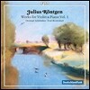 Christoph Schickedanz 율리우스 뢴트겐: 바이올린과 피아노를 위한 작품 1집 - 소나타, 환상곡 (Julius Rontgen: Works For Violin & Piano Vol.1 - Sonata 'Trilogica', Phantasy Op.24)
