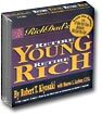 Rich Dad's Retire Young, Retire Rich