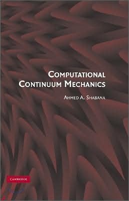 Computational Continuum Mechanics