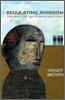 Regulating Aversion: Tolerance in the Age of Identity and Empire