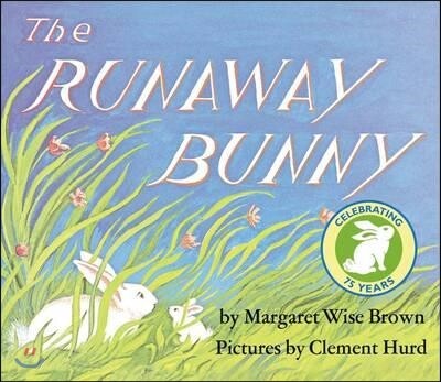 The Runaway Bunny Padded: An Easter and Springtime Book for Kids