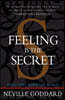 Feeling is the Secret