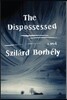 The Dispossessed