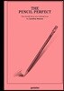 The Pencil Perfect: The Untold Story of a Cultural Icon