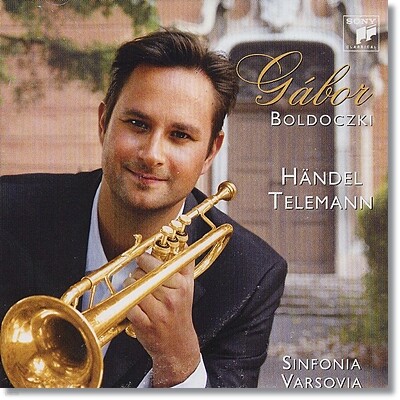 Gabor Boldoczki 텔레만 / 헨델: 트럼펫 편곡집 (Telemann / Handel: Baroque Moments)