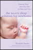 The No-Cry Sleep Solution for Newborns: Amazing Sleep from Day One - For Baby and You