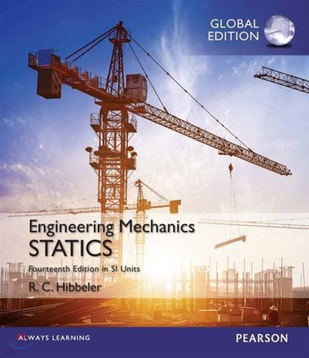 Engineering Mechanics: Statics in SI Units, 14/E