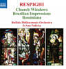 JoAnn Falletta 레스피기: 로시니아나, 브라질의 인상, 교회의 창 (Respighi: Rossiniana, Brazilian Impressions, Church Windows)