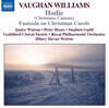 Hilary Davan Wetton 본 윌리엄스: 크리스마스 캐럴 판타지, 칸타타 '호디에' (Ralph Vaughan Williams: Fantasia on Christmas Carols, A Chistmas Cantata 'Hodie')