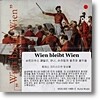 Wien bleibt Wien: 슈트라우스 패밀리, 란너, 슈라멜의 왈츠와 폴카