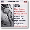 버넌 듀크: 피아노 협주곡, 첼로 협주곡, 보스톤 추억 (Vernon Duke: Piano Concerto, Cello Concerto & Homage to Boston)